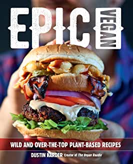 Epic Vegan by Dustin Harder